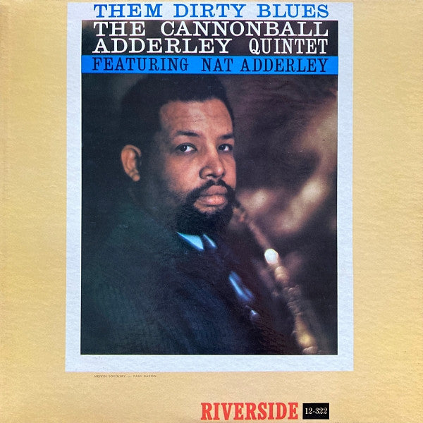 The Cannonball Adderley Quintet : Them Dirty Blues (LP, Album, Mono, Abb)