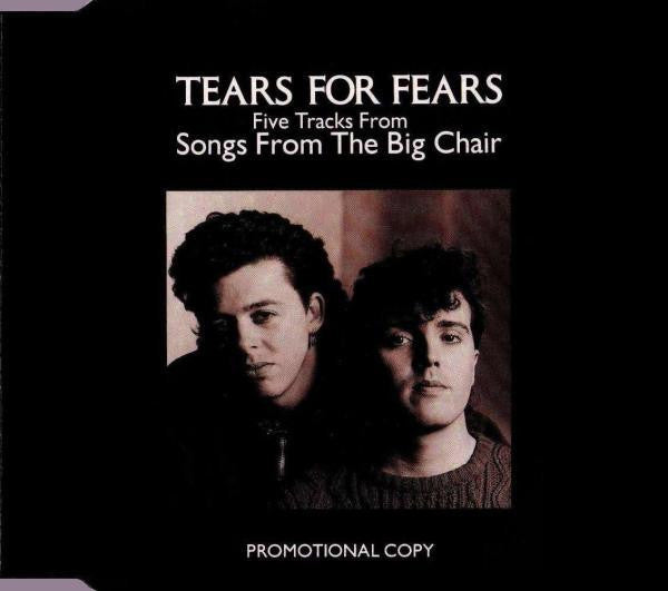 Tears For Fears : Five Tracks From Songs From The Big Chair (CD, Promo, Smplr)