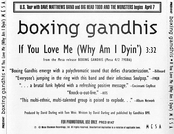 Boxing Gandhis : If You Love Me (Why Am I Dyin') (CD, Single, Promo)
