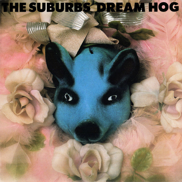 The Suburbs : Dream Hog (12", MiniAlbum)