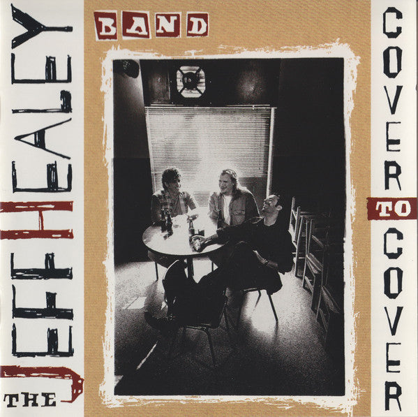The Jeff Healey Band : Cover To Cover (CD, Album)