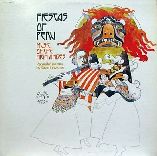 Unknown Artist : Fiestas Of Peru (Music Of The High Andes) (LP, RE)