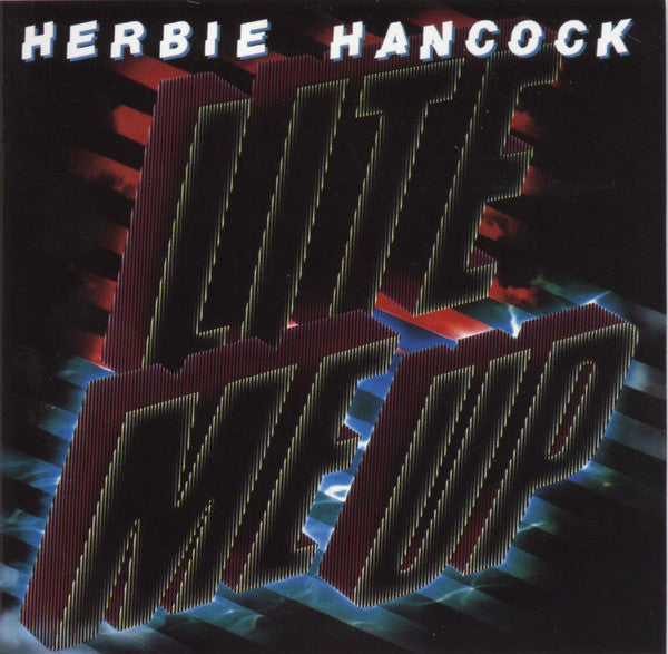 Herbie Hancock : Lite Me Up (CD, Album, RM, Dig)