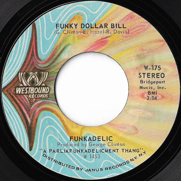 Funkadelic : You And Your Folks Me And My Folks / Funky Dollar Bill (7", Single, PRC)