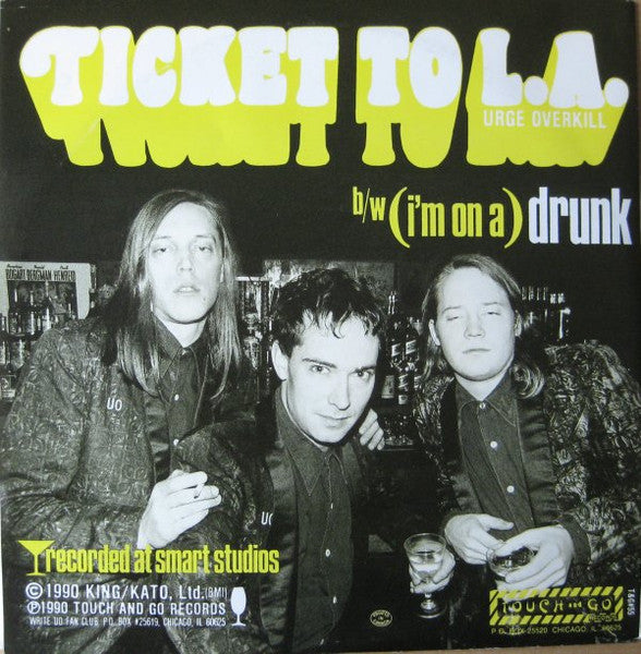 Urge Overkill : Ticket To L.A. (7")