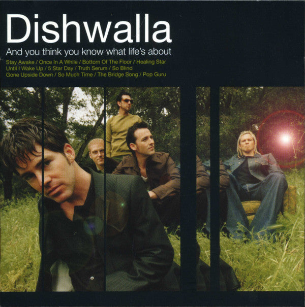 Dishwalla : And You Think You Know What Life's About (CD, Album, Enh)