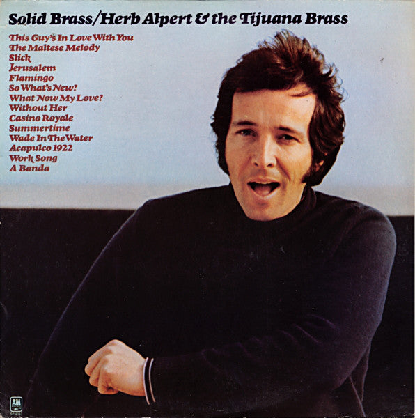 Herb Alpert & The Tijuana Brass : Solid Brass (LP, Comp)