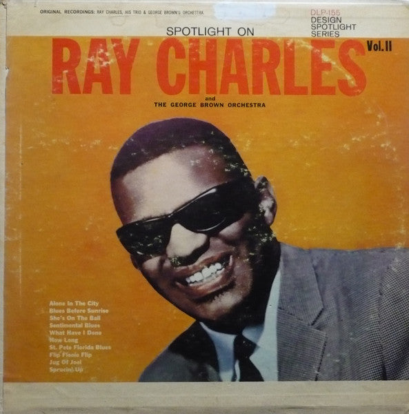 Ray Charles And The George Brown Orchestra : Spotlight On Ray Charles Vol. II (LP, Comp, Mono)