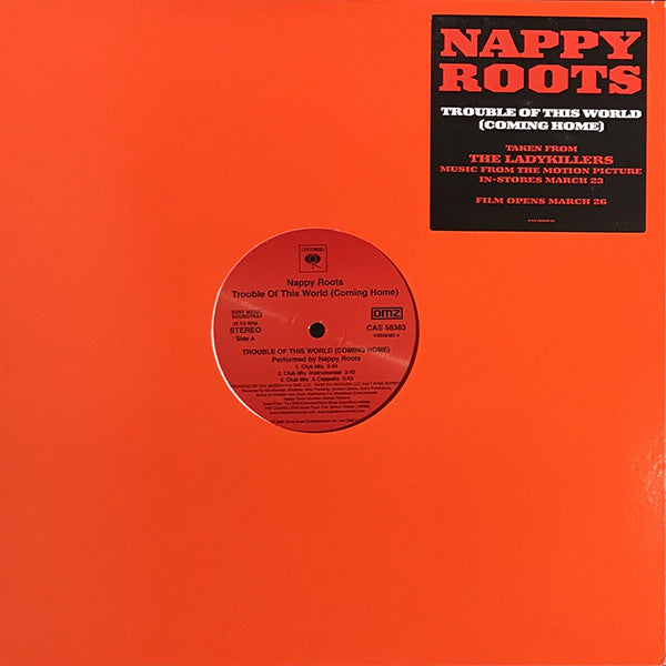 Nappy Roots : Trouble Of This World (Coming Home) (12")