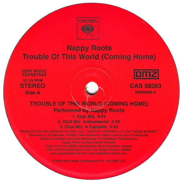 Nappy Roots : Trouble Of This World (Coming Home) (12")