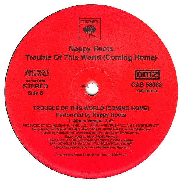 Nappy Roots : Trouble Of This World (Coming Home) (12")