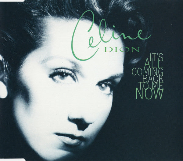 Céline Dion : It's All Coming Back To Me Now (CD, Maxi)