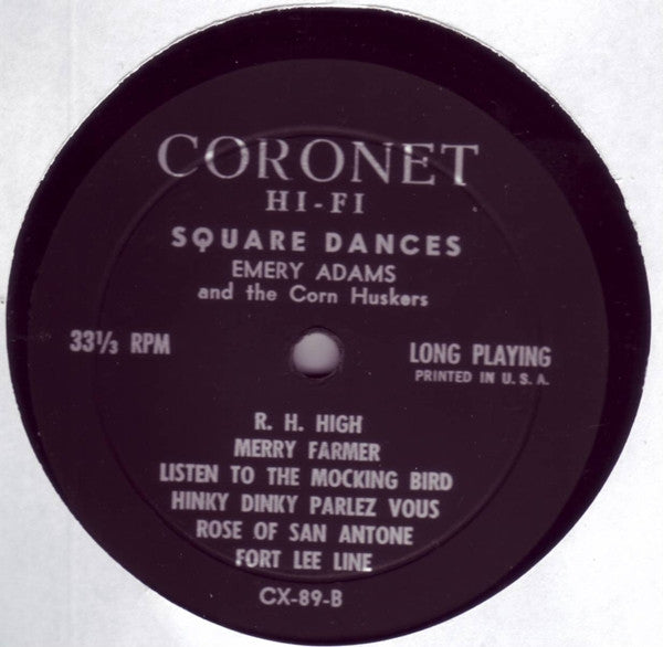 Emery Adams & The Corn Huskers : Square Dances (With Calls) (LP, Album, Mono)
