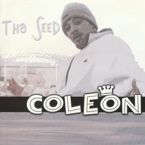 Corey Rogers (2) aka Coleon : Tha Seed (CD, Album)