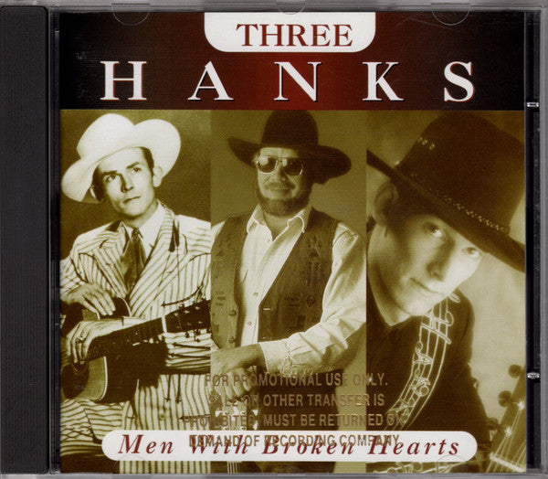 Three Hanks : Men With Broken Hearts (HDCD, Album)