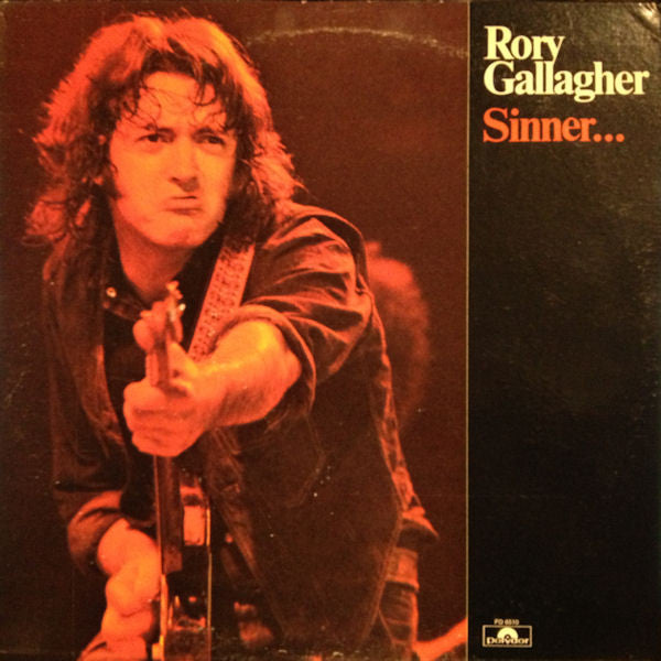 Rory Gallagher : Sinner... And Saint (LP, Comp, Pre)
