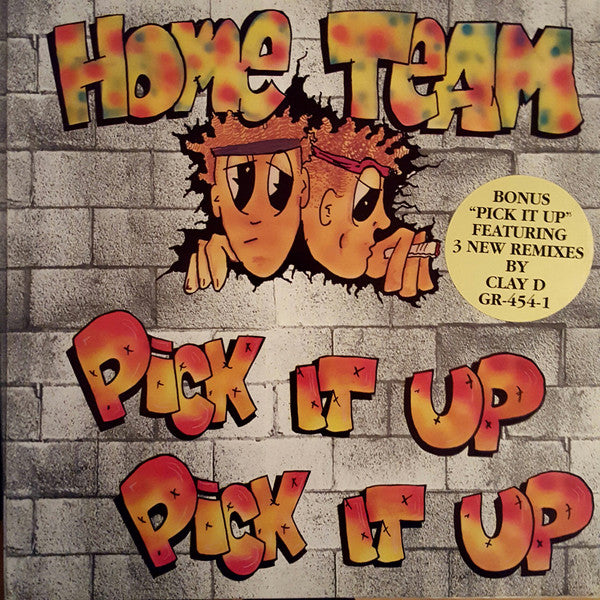Home Team : Pick It Up (12")