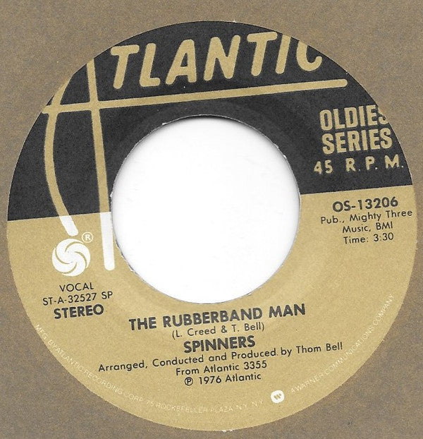 The Spinners* : The Rubberband Man / If You Wanna Do A Dance (7", Single)