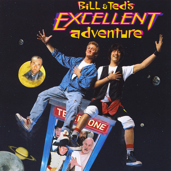 Various : Bill & Ted's Excellent Adventure (Original Motion Picture Soundtrack) (CD, Comp, RP)