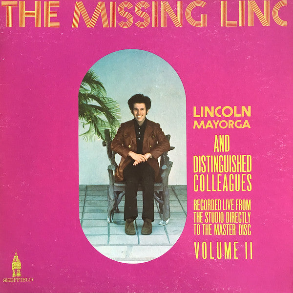 Lincoln Mayorga : The Missing Linc (Volume II) (LP, Album, Ltd, Gat)