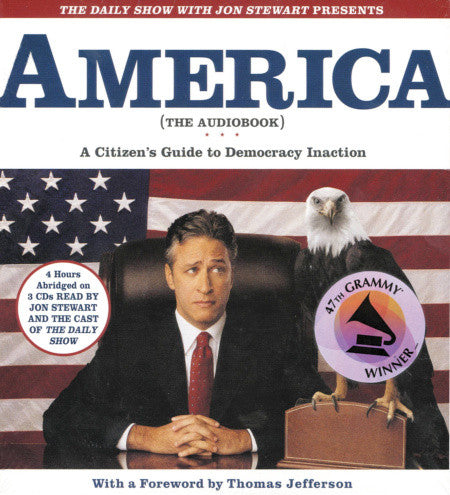Jon Stewart (4) : The Daily Show With Jon Stewart Presents America (The Audiobook) A Citizen's Guide To Democracy Inaction (3xCD, Album, Dig)