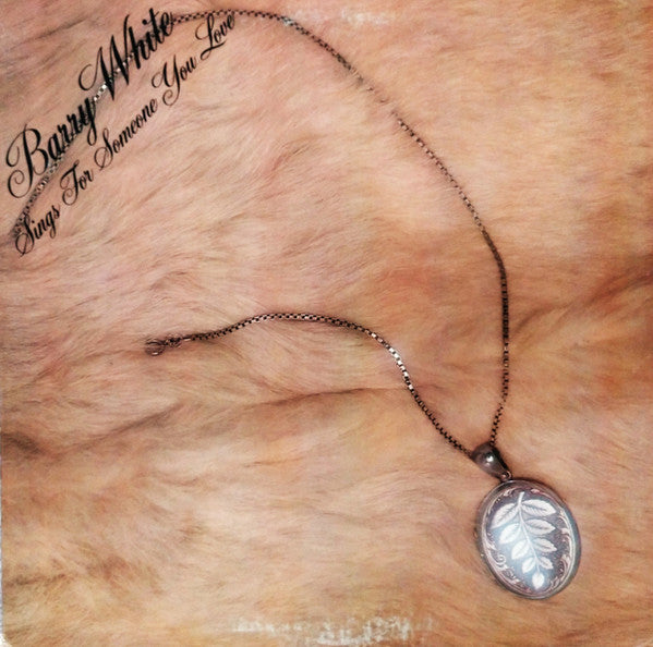 Barry White : Barry White Sings For Someone You Love (LP, Album, Ter)