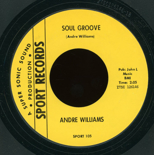Andre Williams (2) : Pearl Time / Soul Groove (7", Single, Mono, Styrene, Pit)