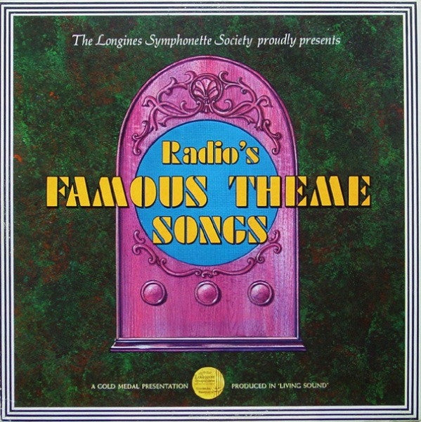 The Longines Symphonette : Radio's Famous Theme Songs (LP, Album, Mono)