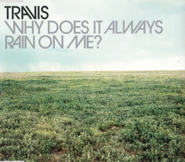 Travis : Why Does It Always Rain On Me? (CD, Single, CD2)