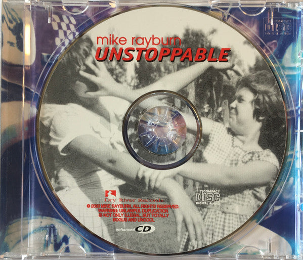 Mike Rayburn (2) : Unstoppable (CD, Album)