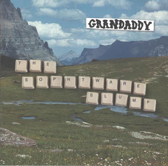 Grandaddy : The Sophtware Slump (CD, Album)