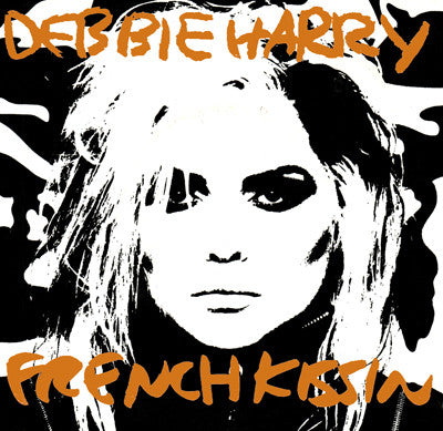 Deborah Harry : French Kissin (7", Spe)