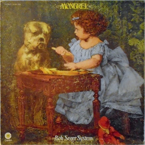 Bob Seger System : Mongrel (LP, Album, Win)