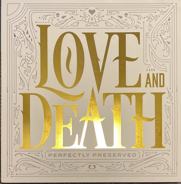 Love And Death (2) : Perfectly Preserved (LP, Album, Ltd)