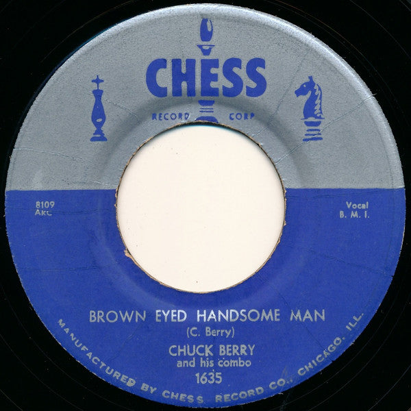 Chuck Berry And His Combo* : Brown Eyed Handsome Man / Too Much Monkey Business (7", Single, Mono)