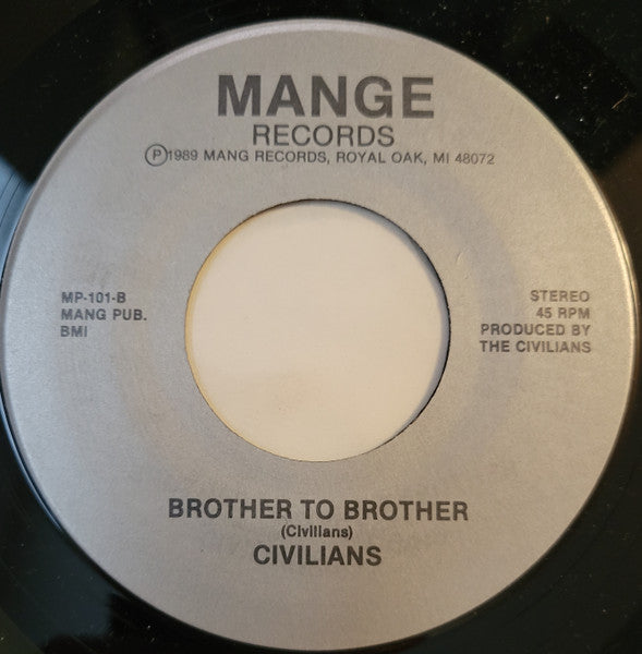 The Civilians (4) : Politics Of Motion / Brother To Brother (7", Single)