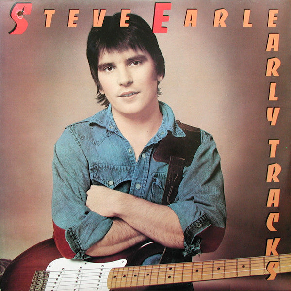 Steve Earle : Early Tracks (LP, Album)