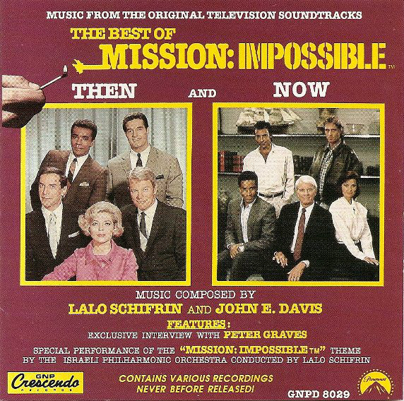 Lalo Schifrin And John Davis (5) : The Best Of Mission: Impossible - Then And Now (CD, Comp)