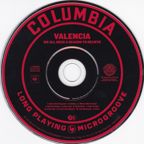Valencia : We All Need A Reason To Believe (CD, Album, Dig)