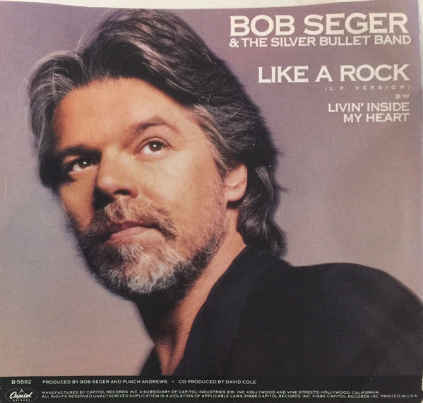 Bob Seger And The Silver Bullet Band : Like A Rock (7", Single, Spe)