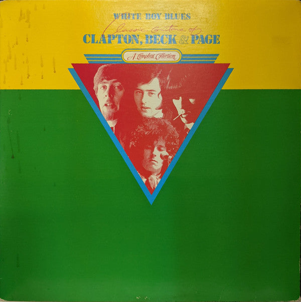 Clapton*, Beck* And Page* : White Boy Blues - Classic Guitars Of Clapton, Beck & Page (2xLP, Comp, SRC)