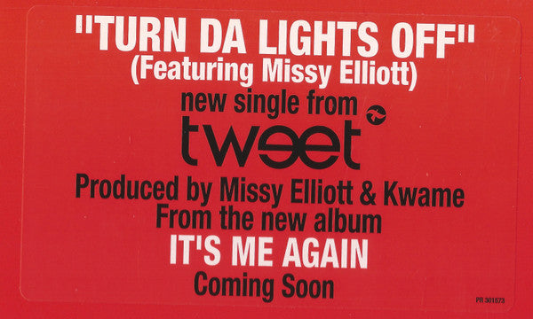 Tweet Featuring Missy Elliott : Turn Da Lights Off (12", Single, Promo)