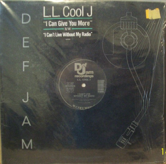 LL Cool J : I Can Give You More / I Can't Live Without My Radio (12")