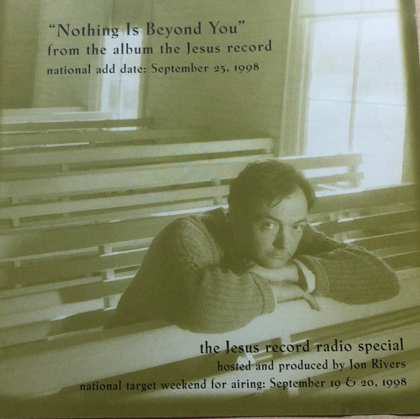 Amy Grant  / Rich Mullins And A Ragamuffin Band : Nothing Is Beyond You (CD, Single, Promo)