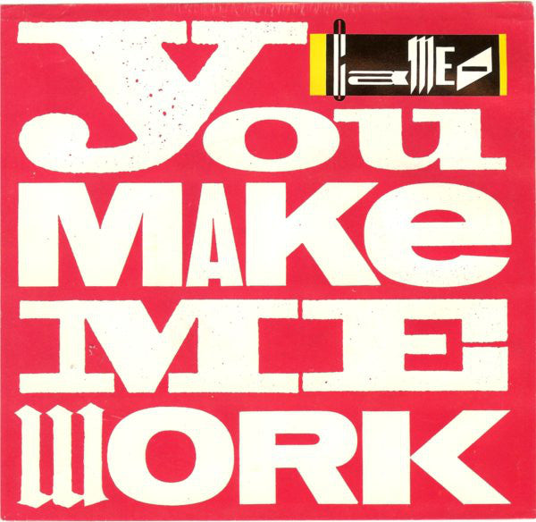 Cameo : You Make Me Work (7", Single, 49 )