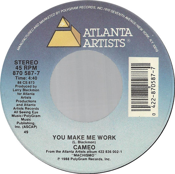 Cameo : You Make Me Work (7", Single, 49 )