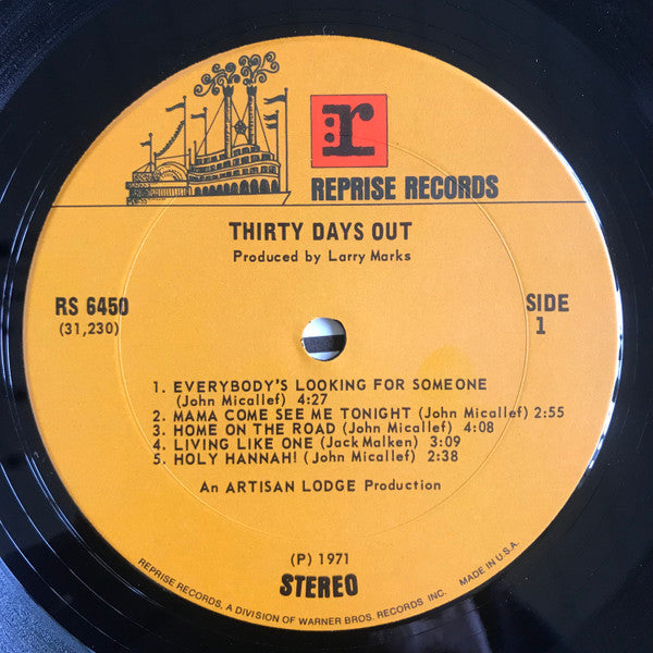 Thirty Days Out : Thirty Days Out (LP, Album, Pit)