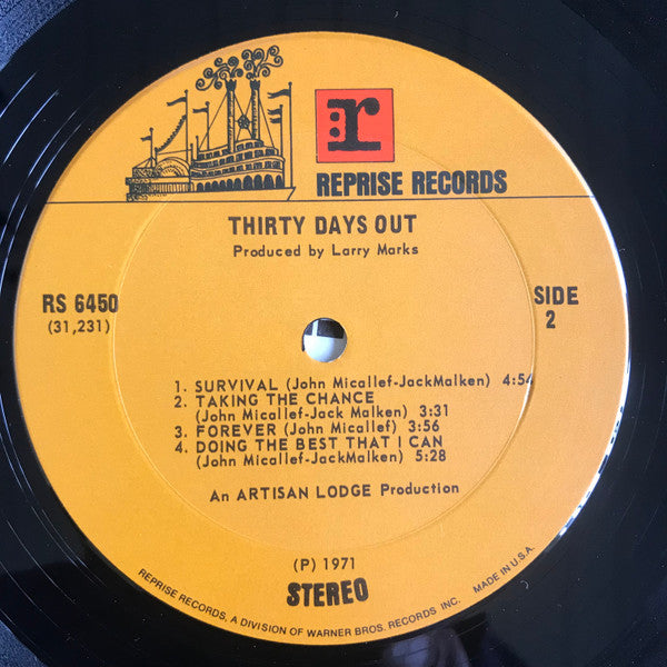 Thirty Days Out : Thirty Days Out (LP, Album, Pit)