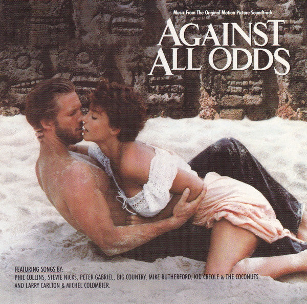 Various : Music From The Original Motion Picture Soundtrack - Against All Odds (CD, Comp)