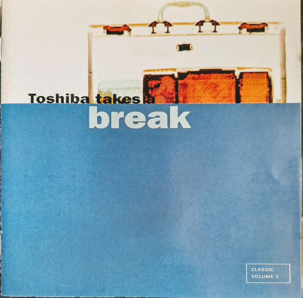 Various : Toshiba Takes A Break (CD, Comp)